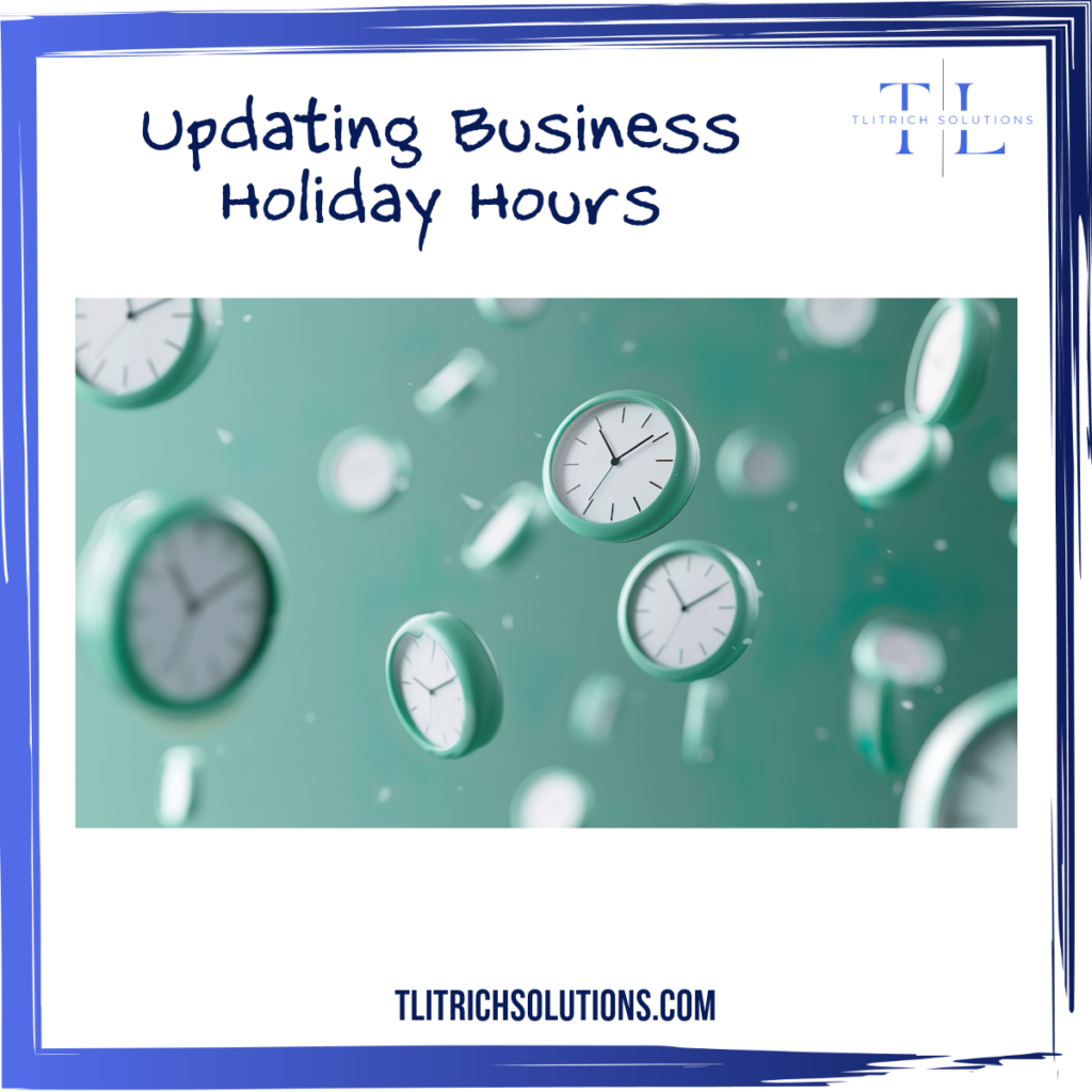 How to Update Your Holiday Business Hours on Google: A Guide for Small Business Owners