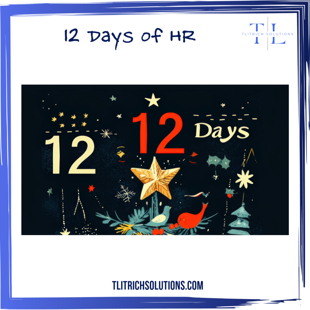 The 12 Days of HR