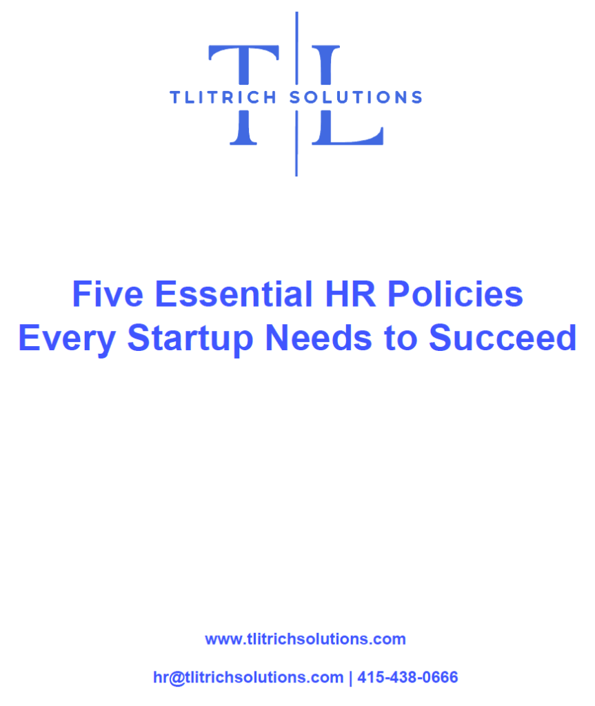 Five Essential HR Policies Every Startup Needs to Succeed